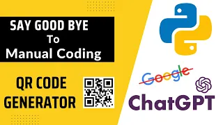 Unleash the Power of AI Create Your Own QR Code Generator in Python with ChatGPT in Minutes