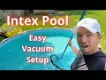 Intex Pool Manual Vacuum Setup and How To