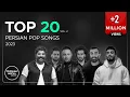 Download Lagu Top 20 Persian Songs of 2023 I Vol .2 ( بیست تا از بهترین آهنگ های پاپ )