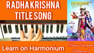 learn radha krishna serial title song on harmonium with notation and lyrics star bharat