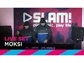 Download Lagu Moksi (DJ-set) | SLAM!