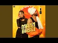 Download Lagu Mann Basgi (feat. Vaishali Chaudhary)
