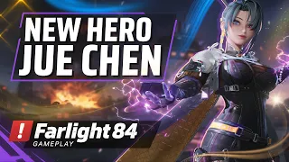Farlight 84 New Hero Jue Chen CHANGES THE GAME Forever | FARLIGHT 84 NEW UPDATE