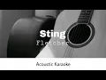 Fletcher - Sting (Acoustic Karaoke)