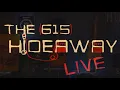 JD Shelburne   - The 615 Hideaway - Live Music