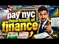 PAY NYC DEPARTMENT OF FINANCE Avoid Costly Mistakes Before You Pay