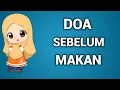 Download Lagu BACAAN DOA SEBELUM MAKAN