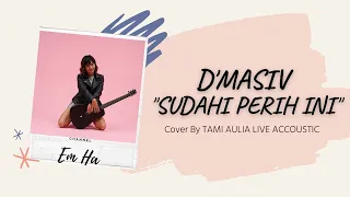 Download D'Masiv - Sudahi Perih Ini OFFICIAL MUSIC VIDEO # MP3