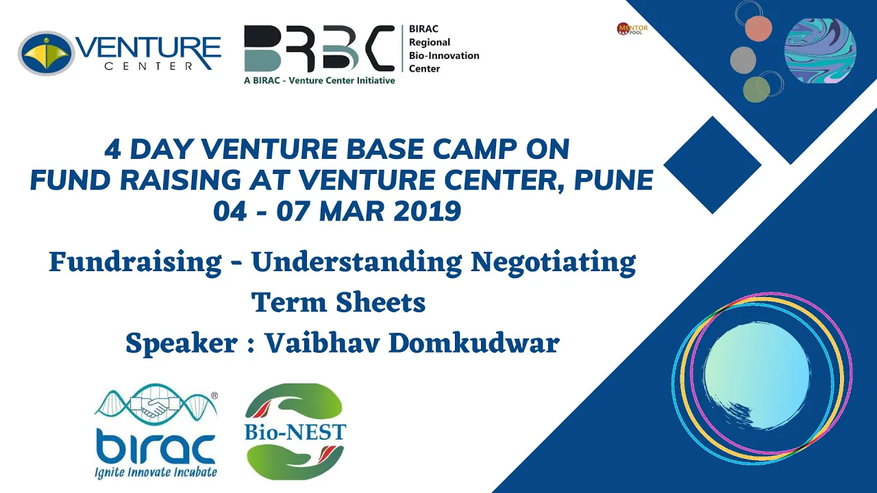 Fundraising - Understanding Negotiating Term Sheets by Vaibhav Domkudwar