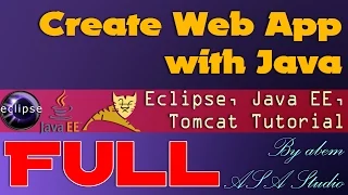 Full Create Web App with Java Eclipse for Java EE and Apache Tomcat