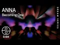 Download Lagu Endel \u0026 @ANNAMUSIC - Becoming One | The Spring of Dreams