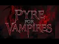 Lagu Pyre for Vampires (Rock/Trip-Hop) [official esoteric audio]