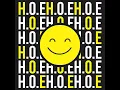 H.O.E (Happiness Over Everything)