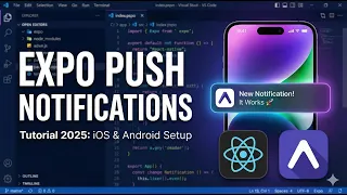 React Native Expo Push Notifications Tutorial 2025 - iOS Android Setup amplifyabhi