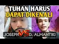 JOSEPH ALBERT MICHAEL VS DAMAN ALMANTIKI‼️TUHAN HARUS DAPAT DIKENALI | 26DES2025
