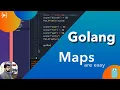 Maps are super easy in golang golang series