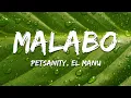 Lagu Petsanity, El Manu - Malabo (Lyric)