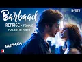 Download Lagu Barbaad Reprise - Female | Full Song Audio | Saiyaara | The Rish, Shilpa Rao | In Cinemas 18 July