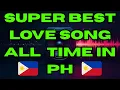 NEW MOST SUPER LOVE SONG BEST REMIX IN PH. DJ TOTO REMIX THE NEW DJ IN PH