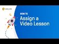 How to Assign a Lesson Edpuzzle Tutorial