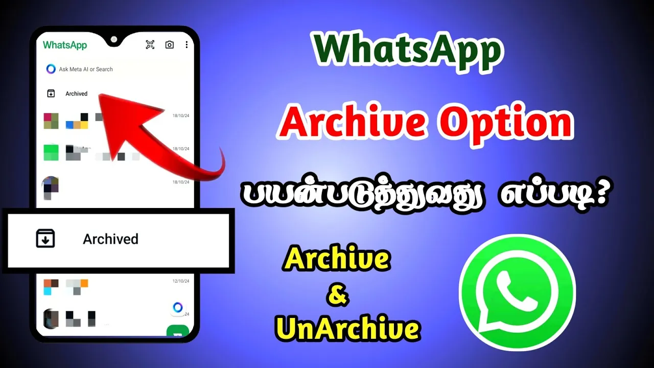 How to Use Archive Option in Whatsapp | Archived Chats on Whatsapp | Seenu Tech Tamil