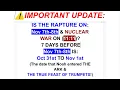IS THE RAPTURE ON: (Nov 7th - 8th) \u0026 WAR ON (11:11)?