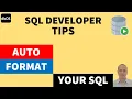 Format SQL Automatically auto-format SQL
