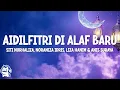 Download Lagu Siti Nurhaliza, Noraniza Idris, Liza Hanim \u0026 Anis Suraya - Aidilfitri Di Alaf Baru (Lyrics Video)