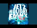 Download Lagu JET 2 HOLIDAY FUNK