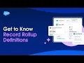 Get to Know Record Rollup Definitions Agentforce Financial Services