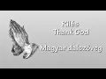 Rilés-Thank God || Magyar dalszöveg