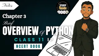Chapter 3 Brief Overview of Python Class 11 Informatics Practices NCERT CBSE 2025 Riday Sir