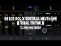 DJ LOS DOL X GODZILLA MENGKANE 2023 || VIRAL TIKTOK || [SLOWED AND REVERB]