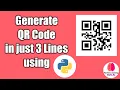 Generate QR codes in Python in 2 minutes With Code