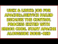 Job for apache2 service failed because the control process exited with error code start apache