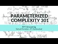 FPT Streaming Fahad Panolan Parameterized Complexity Workshop