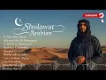 Download Lagu Top Sholawat Nabi Collection | Heart Soothing Islamic Nasheed