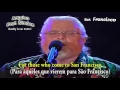 Download Lagu SAN FRANCISCO (SCOTT MCKENZIE) - LEGENDADO - HD