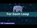 For Each Loop PHP Fundamental Tutorial in Bangla