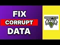How To Fix GTA 5 Corrupt Game Data Please Reboot