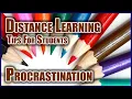 Distance Learning Tips for Students Procrastination