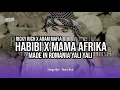 Download Lagu DJ HABIBI X MAMA AFRIKA YALI YALI MADE IN ROMANIA BG