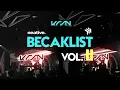Download Lagu BECAKLIST VOL.11 | By KRSN