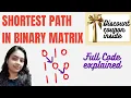 Leetcode 1091 Shortest Path in Binary Matrix Leetcode daily Challenge Breadth First Search Code