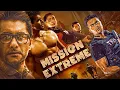 Lagu మిషన్ ఎక్స్‌ట్రీమ్ | Mission Extreme Telugu Dubbed BLOCKBUSTER Action Full Movie | Arifin Shuvoo