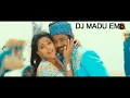 Lagu GaandaKannazhagi (REMIX) DJ MADU EMB