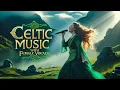 Download Lagu Celtic Spirit – Female Vocals \u0026 Irish Music for the Soul
