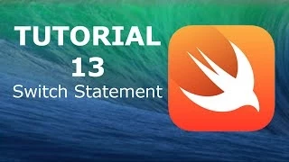 Swift Programming Tutorial 13 - Switch Statement