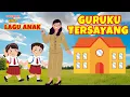 Download Lagu Lirik Lagu GURUKU TERSAYANG ‼️ PAGIKU CERAHKU ‼️Lagu Populer Anak Indonesia 