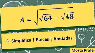 Double radicals to simple radicals Square root of square root of 64 menos square root of 48